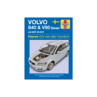 Haynes Publishing Group Volvo S40 and V50 (2007 - 2013) Haynes Repair Manual (svenske utgava) (häftad)