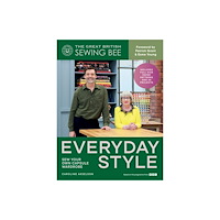 Quadrille Publishing Ltd The Great  British Sewing Bee: Everyday Style (inbunden, eng)