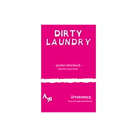 The Aftershock Review Dirty Laundry (häftad, eng)