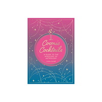 Summersdale Publishers Cosmic Cocktails : A Guide to the Mixology of Astrology (häftad, eng)