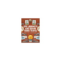 Quarto Publishing Plc Epic Journeys and Grand Tours Travel Sticker, Color & Activity Book (inbunden, eng)