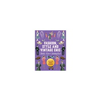 Quarto Publishing Plc Fashion, Style and Vintage Chic Sticker, Color & Activity Book (inbunden, eng)