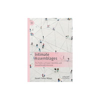 Springer Verlag, Singapore Intimate Assemblages (häftad, eng)