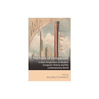 Berghahn Books The Force of Comparison (häftad, eng)
