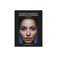Austin Macauley Publishers Modern Endonasal Rhinoplasty Techniques – Volume 2 (inbunden, eng)