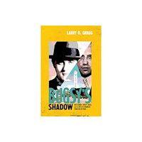 University of New Mexico Press Bugsy''s Shadow (häftad, eng)