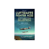 Greenhill Books Luftwaffe Fighter Aces (häftad, eng)