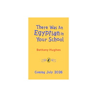 Penguin Random House Children's UK There Was an Egyptian in Your School (häftad, eng)