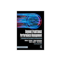 Taylor & francis ltd Beyond Traditional Performance Management (häftad, eng)