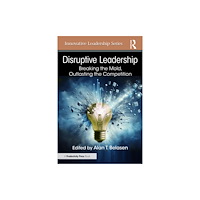 Taylor & francis ltd Disruptive Leadership (häftad, eng)