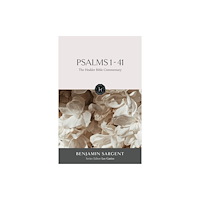 Hodder & Stoughton The Hodder Bible Commentary: Psalms 1-41 (inbunden, eng)