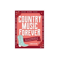 Quercus Publishing Country Music Forever (inbunden, eng)