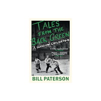 Birlinn General Tales from the Back Green (häftad, eng)