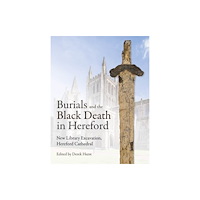 Oxbow books Burials and the Black Death (inbunden, eng)