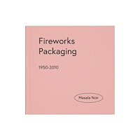 Masala Noir Fireworks Packaging (häftad, eng)