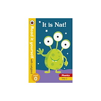 Trafalgar Square Books It Is Nat! (inbunden, eng)