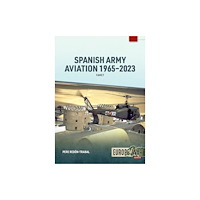 Helion & Company Spanish Army Aviation 1965-2023 (häftad, eng)