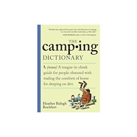 Workman Publishing The Camping Dictionary (häftad, eng)