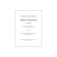 Princeton University Press The Collected Papers of Albert Einstein – The Berlin Years: Writings & correspondence, April 1923–May 1925 Documentary E...
