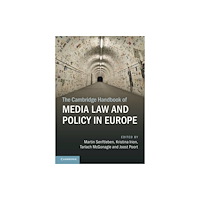 Cambridge University Press The Cambridge Handbook of Media Law and Policy in Europe (häftad, eng)