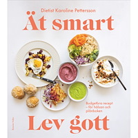 Karoline Pettersson Ät smart, lev gott (bok, danskt band)