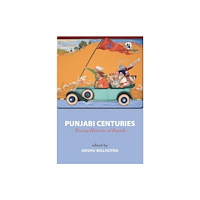 Orient Blackswan Pvt Ltd Punjabi Centuries (häftad, eng)
