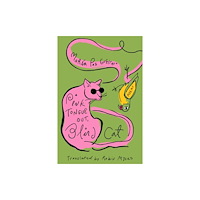 Deep Vellum Publishing Pink Tongue Out, Blind Cat (häftad, eng)