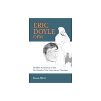 The Franciscan Publishing Company Eric Doyle OFM (häftad, eng)