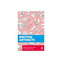 Taylor & francis ltd Writing Artifacts (häftad, eng)