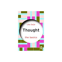 Taylor & francis ltd Thought: The Basics (häftad, eng)