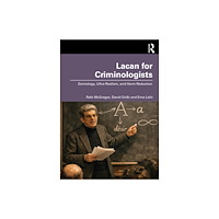 Taylor & francis ltd Lacan for Criminologists (häftad, eng)
