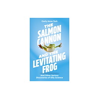 John Murray Press Salmon Cannon and the Levitating Frog (häftad, eng)