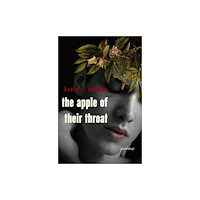 Central Avenue Publishing The Apple of Their Throat (häftad, eng)