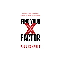 Morgan James Publishing llc Find Your X Factor (häftad, eng)