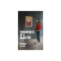 Aurora Metro Publications Forgiveness of a Monster (häftad, eng)