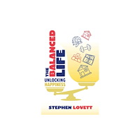 Brolga publishing pty ltd Balanced Life (häftad, eng)
