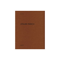 Quart Publishers Atelier March (häftad, fre)