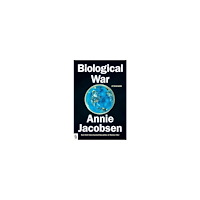 Annie Jacobsen Biological War (häftad, eng)