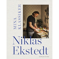 Niklas Ekstedt Mina klassiker (inbunden)