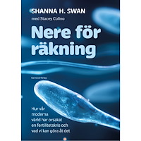 Shanna H. Swan Nere för räkning (inbunden)