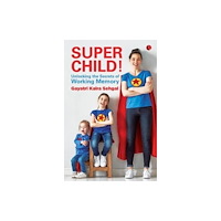 Rupa Publications India Pvt. Ltd SUPER CHILD (häftad, eng)