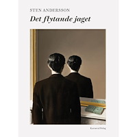 Sten Andersson Det flytande jaget (inbunden)