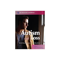 Jessica kingsley publishers Autism and Loss (häftad, eng)