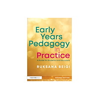 Taylor & francis ltd Early Years Pedagogy in Practice (häftad, eng)