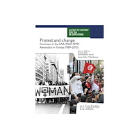 Hachette Learning Access to History for the IB Diploma: Protest and change: Feminism in the USA (1960-1979) and Revolution in Tunisia (198...