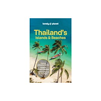 Lonely Planet Global Limited Lonely Planet Thailand''s Islands & Beaches (häftad, eng)