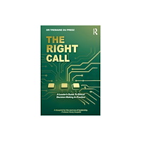 Taylor & francis ltd The Right Call (häftad, eng)