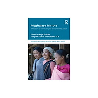 Taylor & francis ltd Meghalaya Mirrors (häftad, eng)