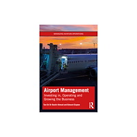 Taylor & francis ltd Airport Management (häftad, eng)