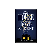 Austin Macauley Publishers FZE The House on Boyd Street (häftad, eng)
